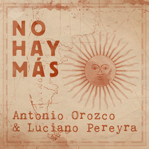 Antonio Orozco & Luciano Pereyra